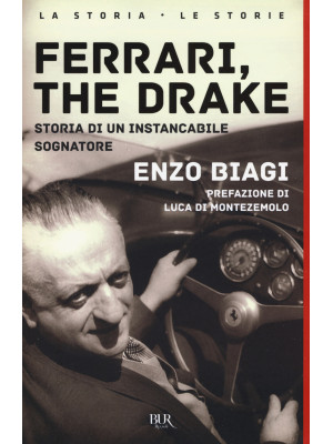 Ferrari, the drake. Storia ...