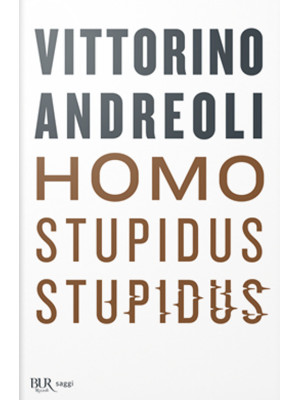 Homo stupidus stupidus. L'a...