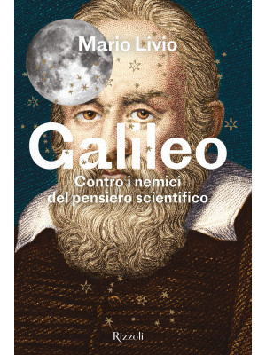 Galileo. Contro i nemici de...
