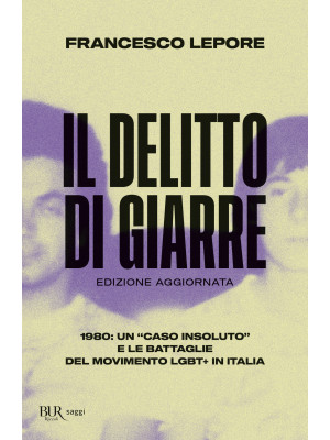 Il delitto di Giarre. 1980: un «caso insoluto» e le battaglie del movimento LGBT+ in Italia