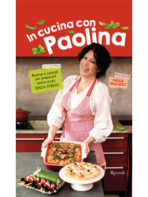 In cucina con Paolina. Rice...