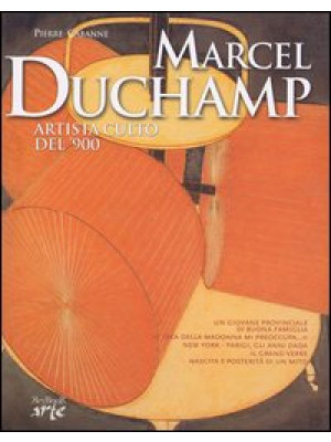 Marcel Duchamp. Artista cul...