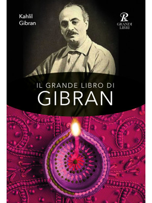 Il grande libro di Gibran: ...