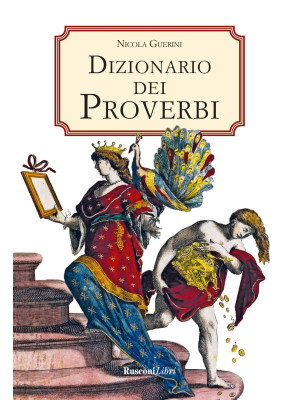 Dizionario dei proverbi. De...