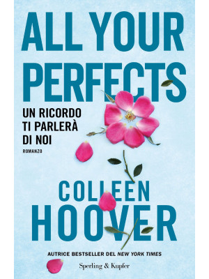 All your perfects. Un ricor...