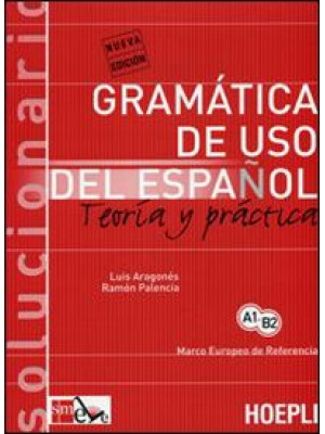Gramatica de uso del españo...