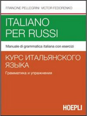 Italiano per russi. Manuale...