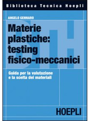 Materie plastiche: testing ...