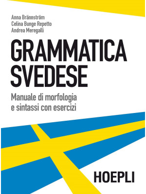 Grammatica svedese. Manuale...