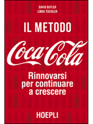 Il metodo Coca-Cola. Rinnov...