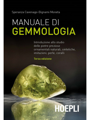 Manuale di gemmologia. Intr...