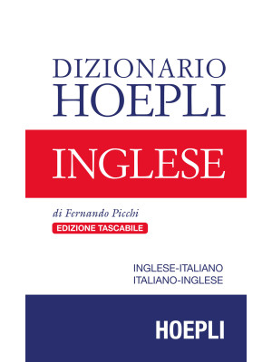 Dizionario Hoepli inglese. ...