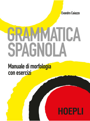 Grammatica spagnola. Manual...