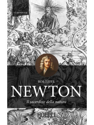 Newton. Il sacerdote della ...