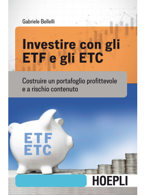 Investire con gli ETF e gli...