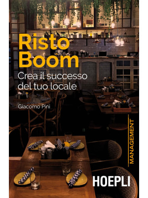 Risto Boom. Crea il success...