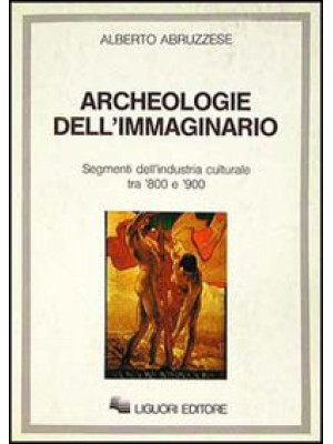 Archeologie dell'immaginari...