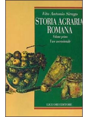 Storia agraria romana. Vol....