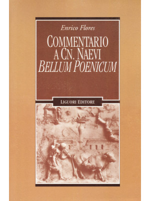 Commentario a Cn. Naevi «Be...