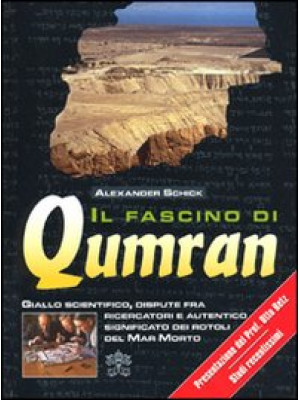 Il fascino di Qumran. Giall...