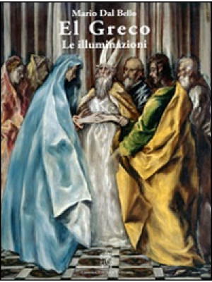 El Greco. Le illuminazioni