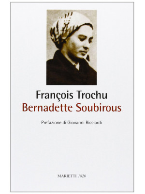 Bernadette Soubirous