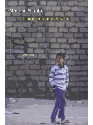 Il mio nome è Khalid