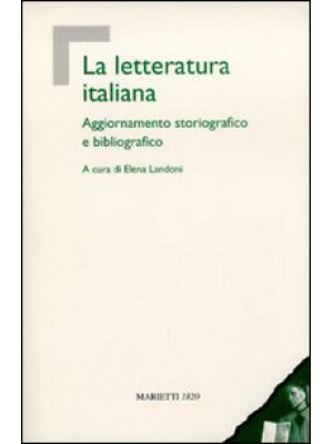 La letteratura italiana. Ag...
