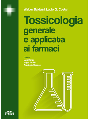 Tossicologia generale e app...