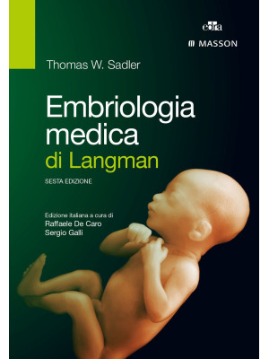 Embriologia medica di Langman