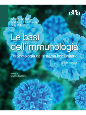 Le basi dell'immunologia. F...