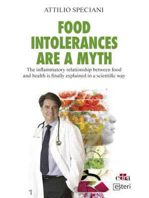 Food intolerances are a myt...