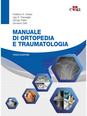 Manuale di ortopedia e traumatologia. Con espansione online