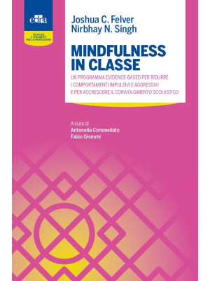 Mindfulness in classe. Un p...