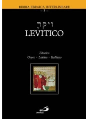 Levitico. Ebraico, greco, l...