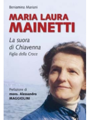 Maria Laura Mainetti. La su...