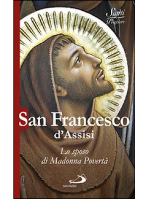 San Francesco d'Assisi. Lo ...