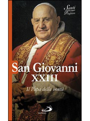 San Giovanni XXIII. Il papa...