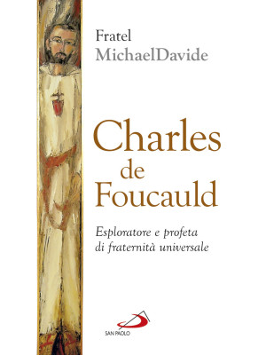 Charles de Foucauld. Esplor...