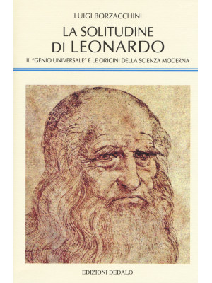 La solitudine di Leonardo. ...