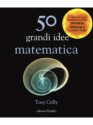 50 grandi idee. Matematica