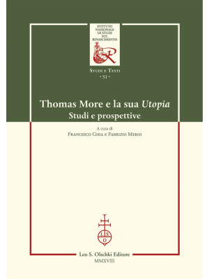 Thomas More e la sua Utopia...