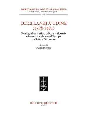 Luigi Lanzi a Udine (1796-1...