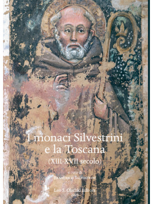 I monaci Silvestrini e la T...