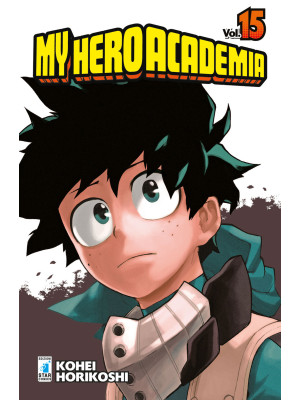 My Hero Academia. Vol. 15