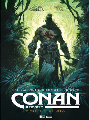 Conan il cimmero. Vol. 3: O...