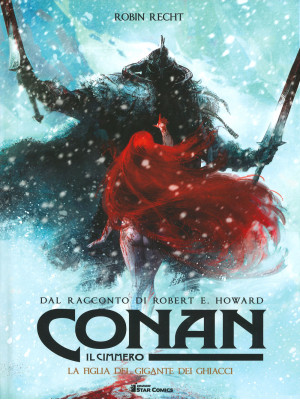 Conan il cimmero. Vol. 4: L...