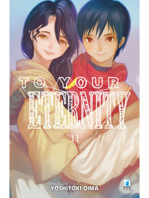 To your eternity. Vol. 11