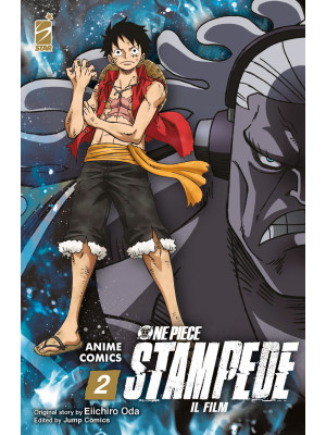 One piece Stampede. Il film. Anime comics. Vol. 2