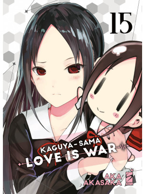 Kaguya-sama. Love is war. Vol. 15
